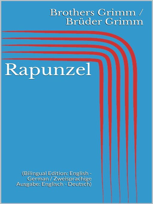 Title details for Rapunzel by Jacob Grimm - Available